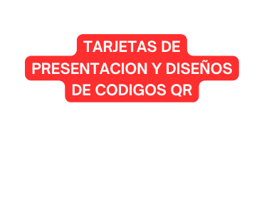 tarjetas de presentacion y diseños de codigos qr